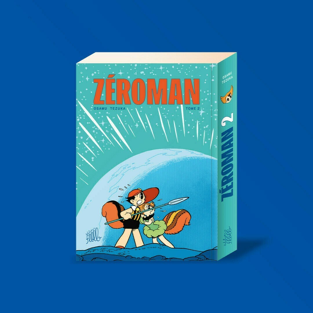 Première de couverture de «ZéroMan» tome 2, Osamu Tezuka, Éditions FLBLB